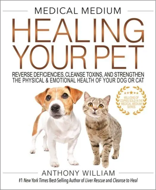 Medical Medium Healing Your Pet
