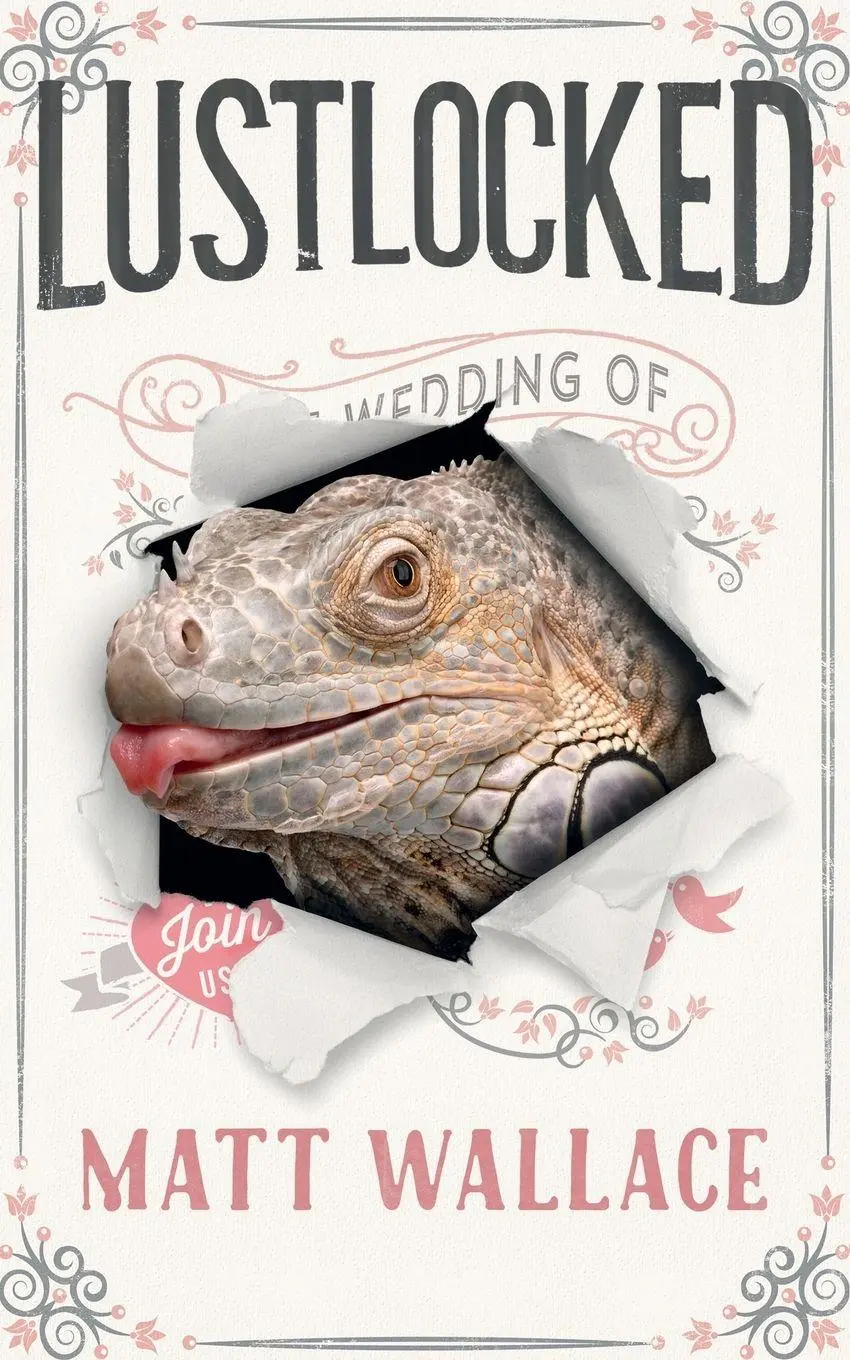 Cover: 9780765387783 | Lustlocked | A Sin Du Jour Affair | Matt Wallace | Taschenbuch | 2016