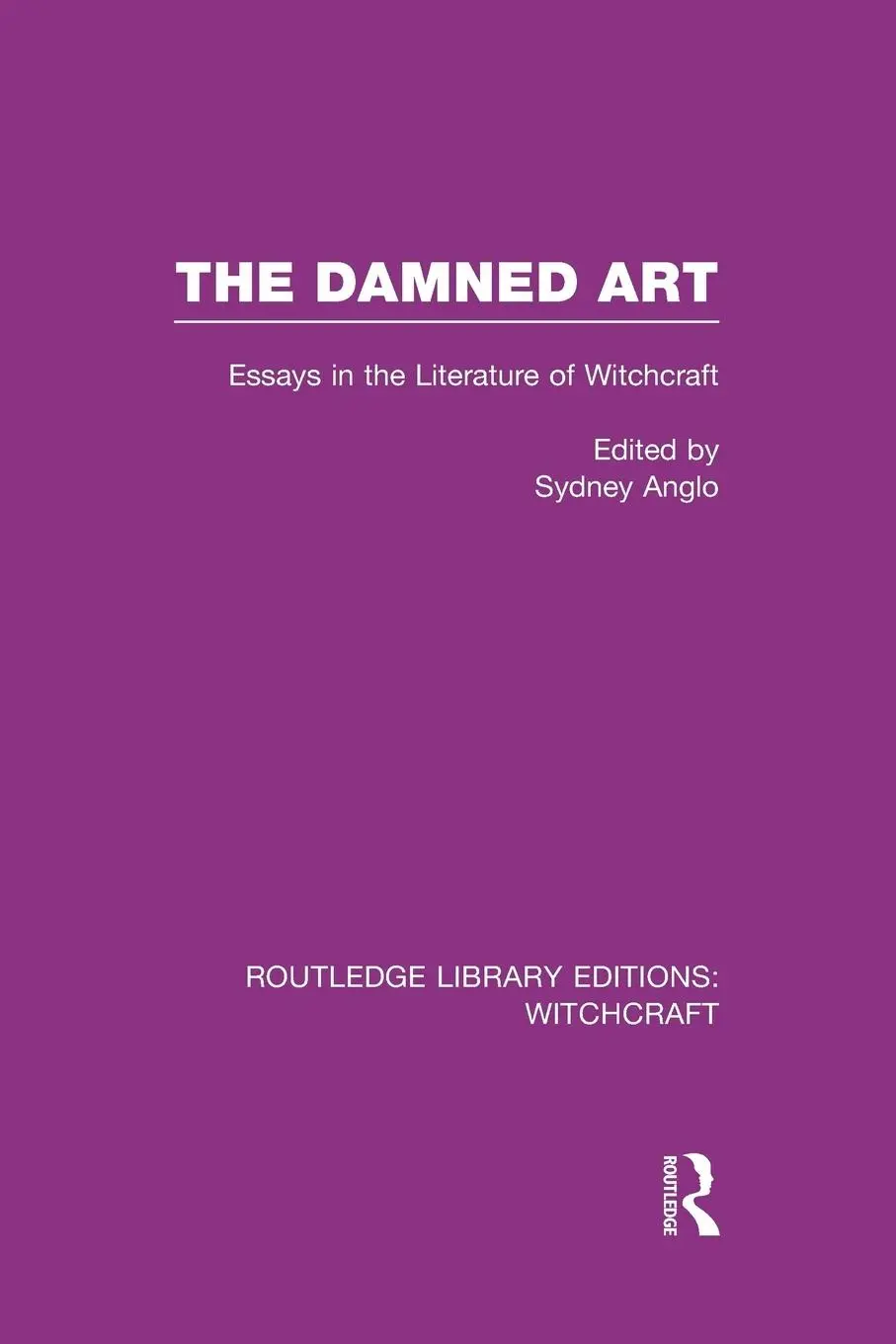 Cover: 9781138997783 | The Damned Art (RLE Witchcraft) | Sydney Anglo | Taschenbuch | 2016
