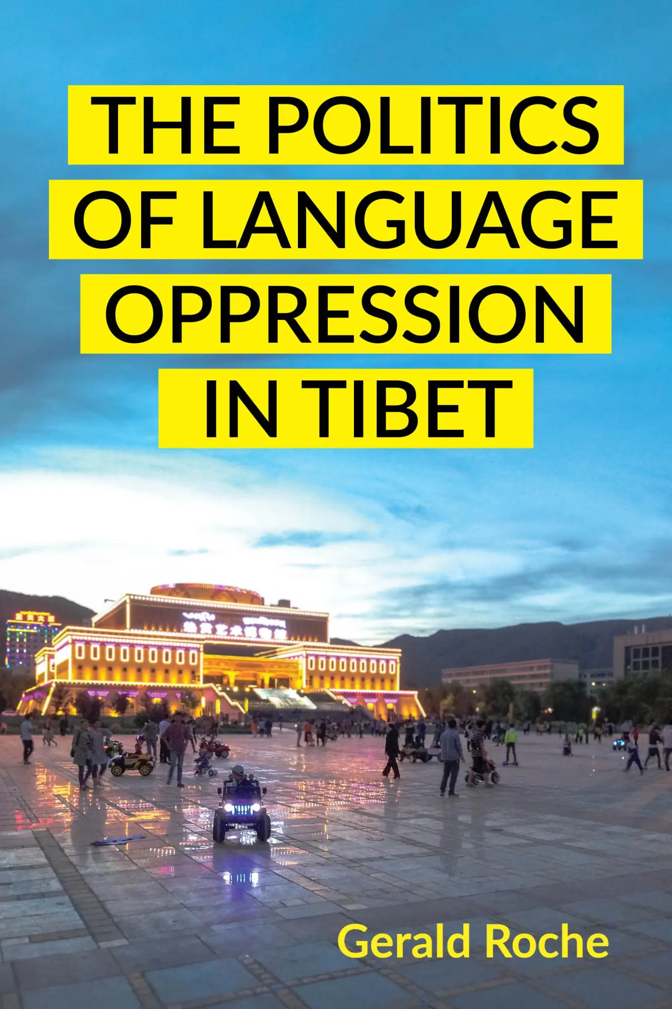 Cover: 9781501777783 | The Politics of Language Oppression in Tibet | Gerald Roche | Buch