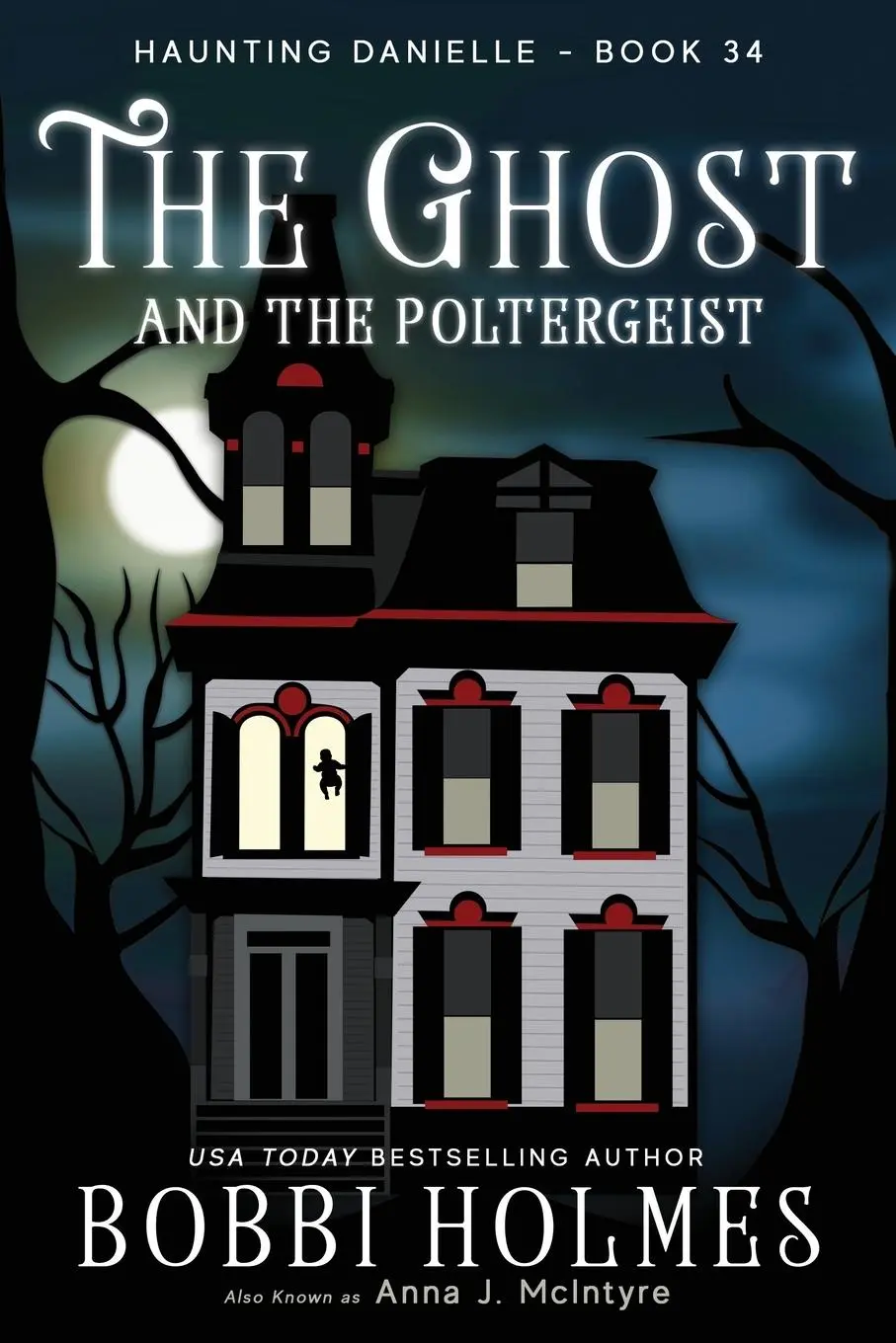 Cover: 9781949977783 | The Ghost and the Poltergeist | Bobbi Holmes (u. a.) | Taschenbuch