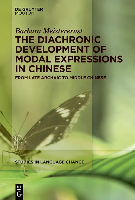 Cover: 9783110737783 | The Diachronic Development of Modal Expressions in Chinese | Buch