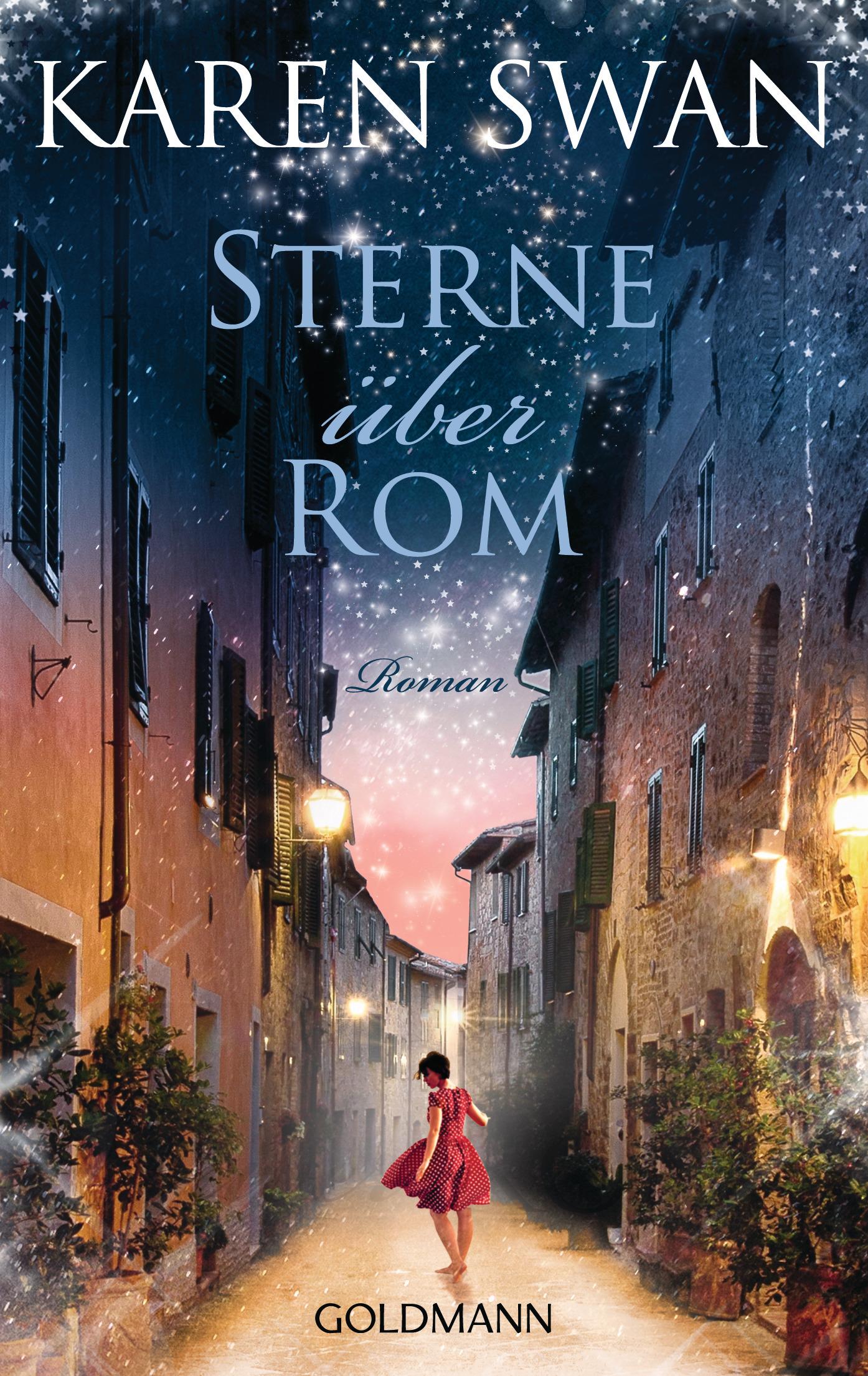 Cover: 9783442487783 | Sterne über Rom | Roman | Karen Swan | Taschenbuch | 544 S. | Deutsch