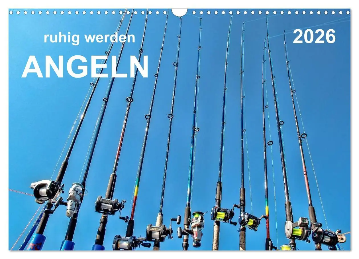Cover: 9783516047783 | Ruhig werden - Angeln (Wandkalender 2026 DIN A3 quer), CALVENDO...