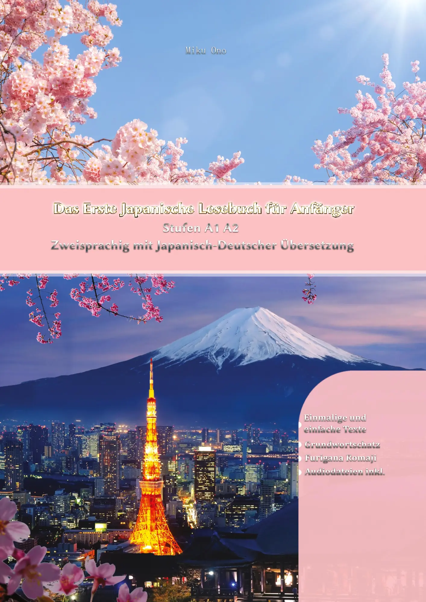 Cover: 9783754647783 | Das Erste Japanische Lesebuch für Anfänger | Miku Ono (u. a.) | Buch
