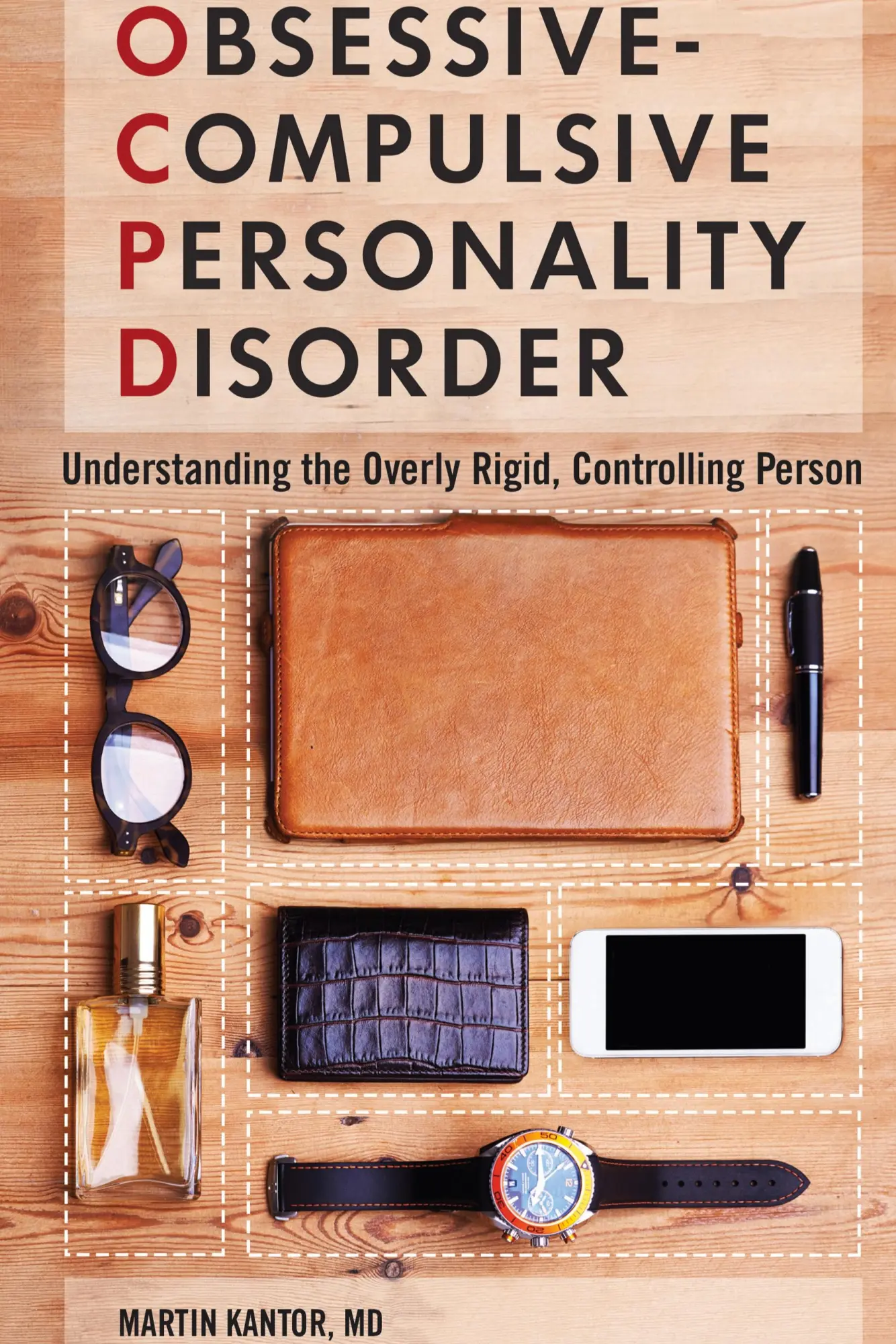 Cover: 9781440837883 | Obsessive-Compulsive Personality Disorder | Martin Kantor | Buch