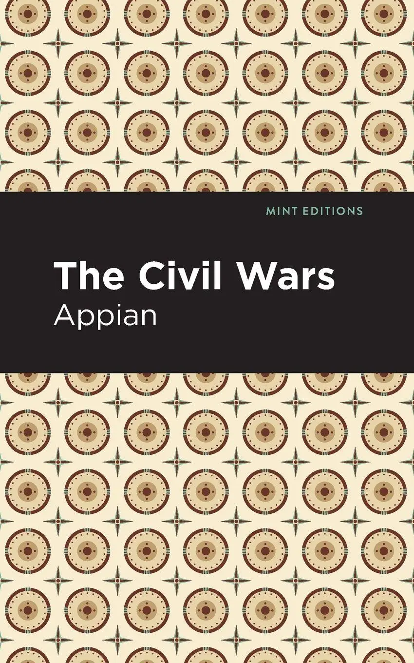 Cover: 9781513267883 | The Civil Wars | Appian | Taschenbuch | Kartoniert / Broschiert | 2021