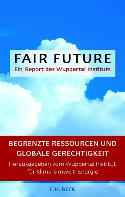 Cover: 9783406527883 | Fair Future | Umwelt, Energie Wuppertal-Institut für Klima | Buch