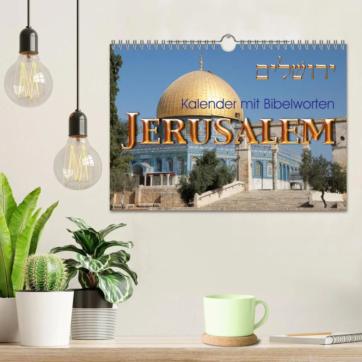 Bild: 9783516107883 | Jerusalem. Kalender mit Bibelworten (Wandkalender 2026 DIN A4...