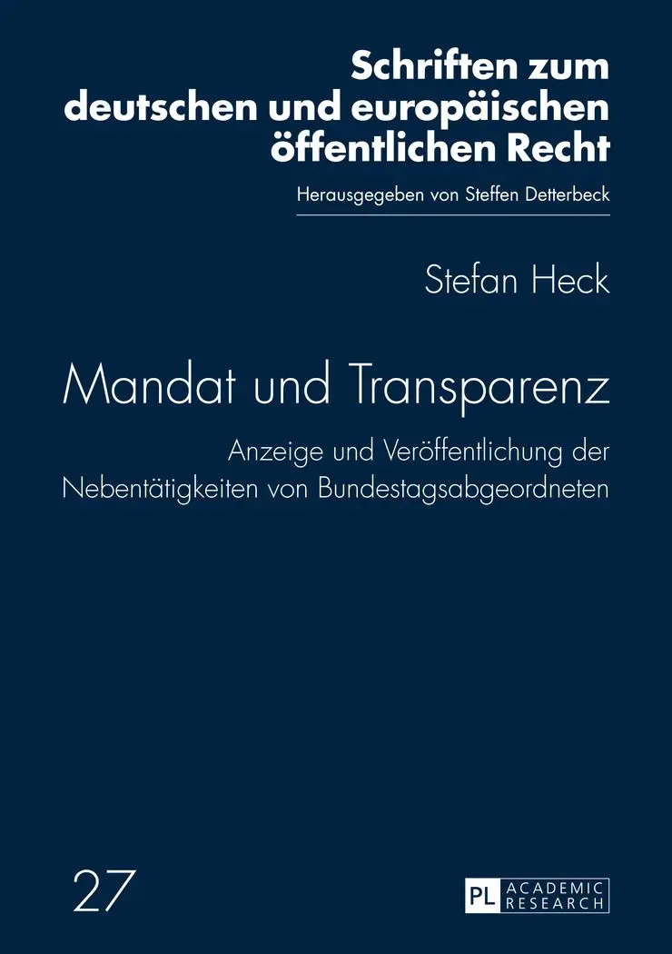 Cover: 9783631637883 | Mandat und Transparenz | Stefan Heck | Buch | Deutsch | 2013