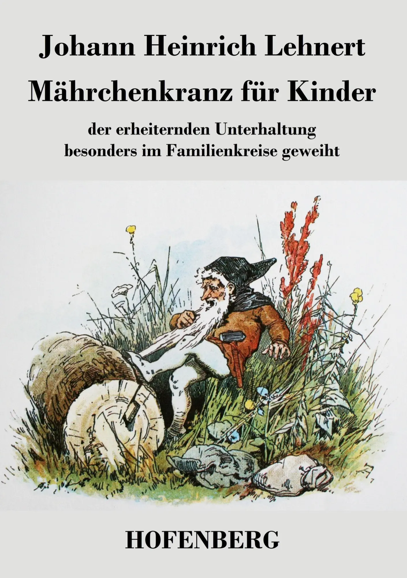 Cover: 9783843047883 | Mährchenkranz für Kinder | Johann Heinrich Lehnert | Taschenbuch