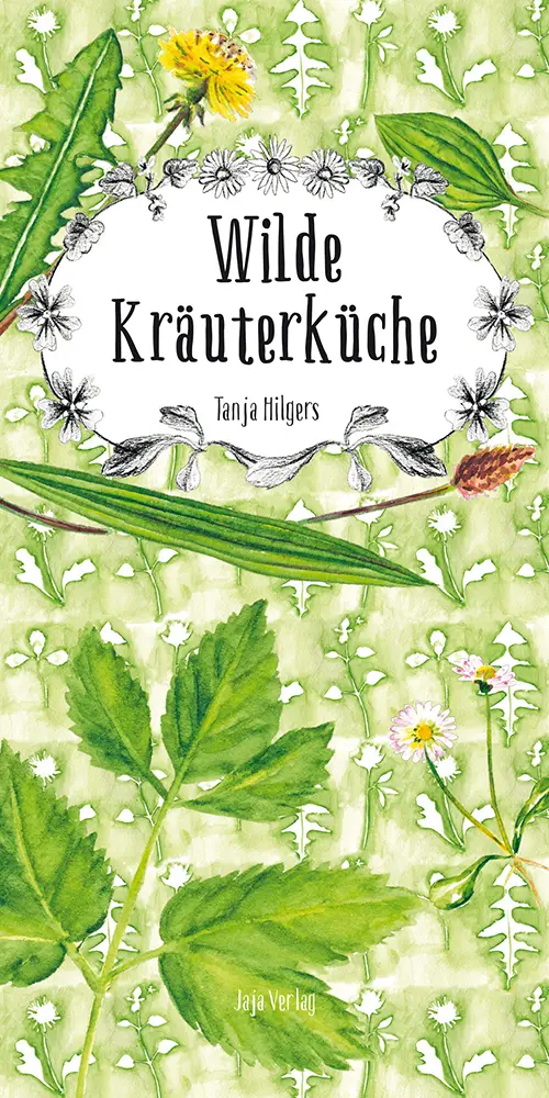 Cover: 9783943417883 | Wilde Kräuterküche | Tanja Hilgers | Broschüre | 16 S. | Deutsch
