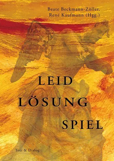 Cover: 9783943897883 | Leid - Lösung - Spiel | Beate Beckmann-Zöller (u. a.) | Buch | 540 S.