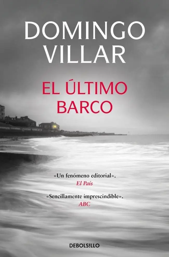 Cover: 9788466357883 | El ultimo barco | Inspector Leo Caldas 3 | Domingo Villar | Buch