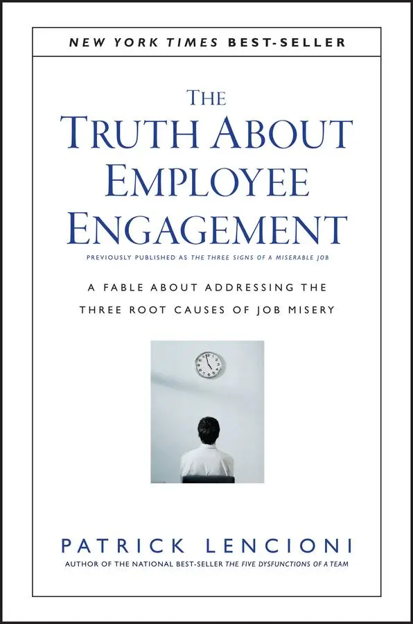 Cover: 9781119237983 | The Truth about Employee Engagement | Patrick M Lencioni | Buch | 2015