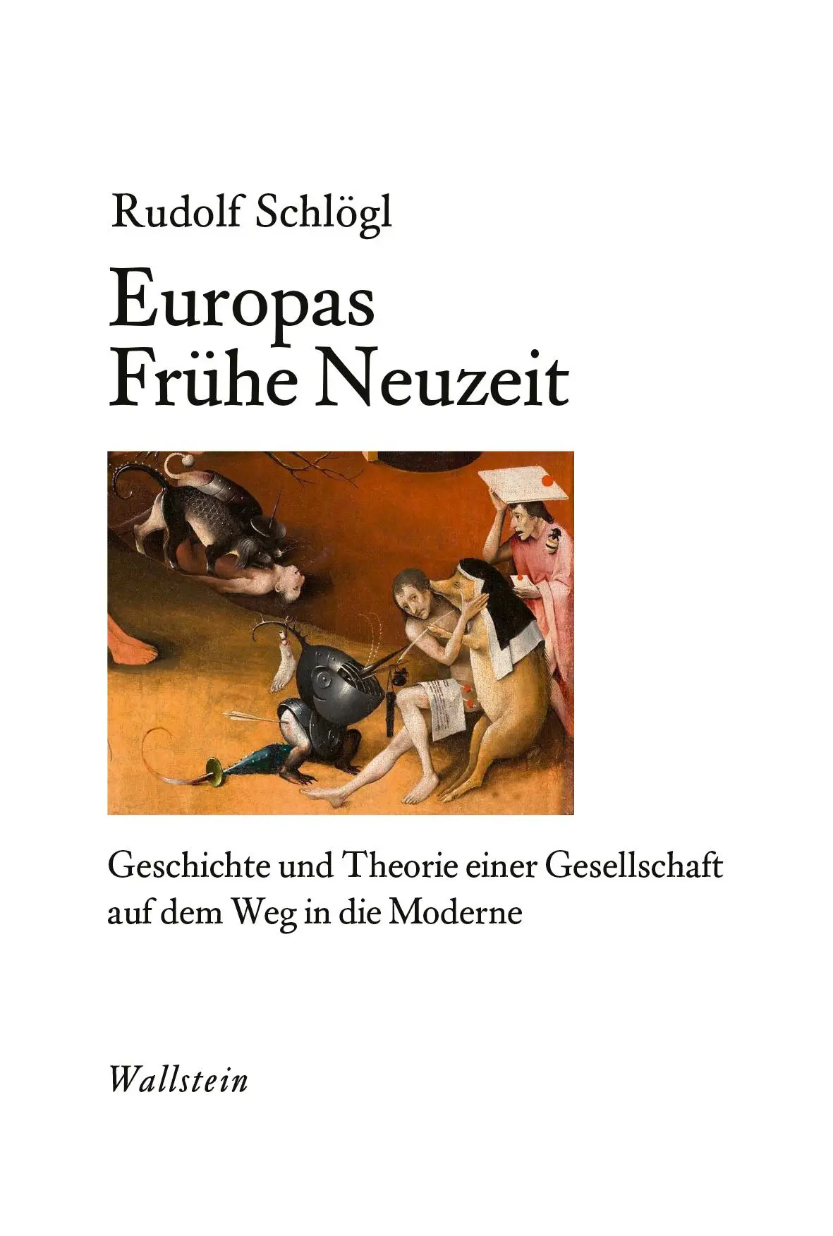 Cover: 9783835357983 | Europas Frühe Neuzeit | Rudolf Schlögl | Buch | 783 S. | Deutsch