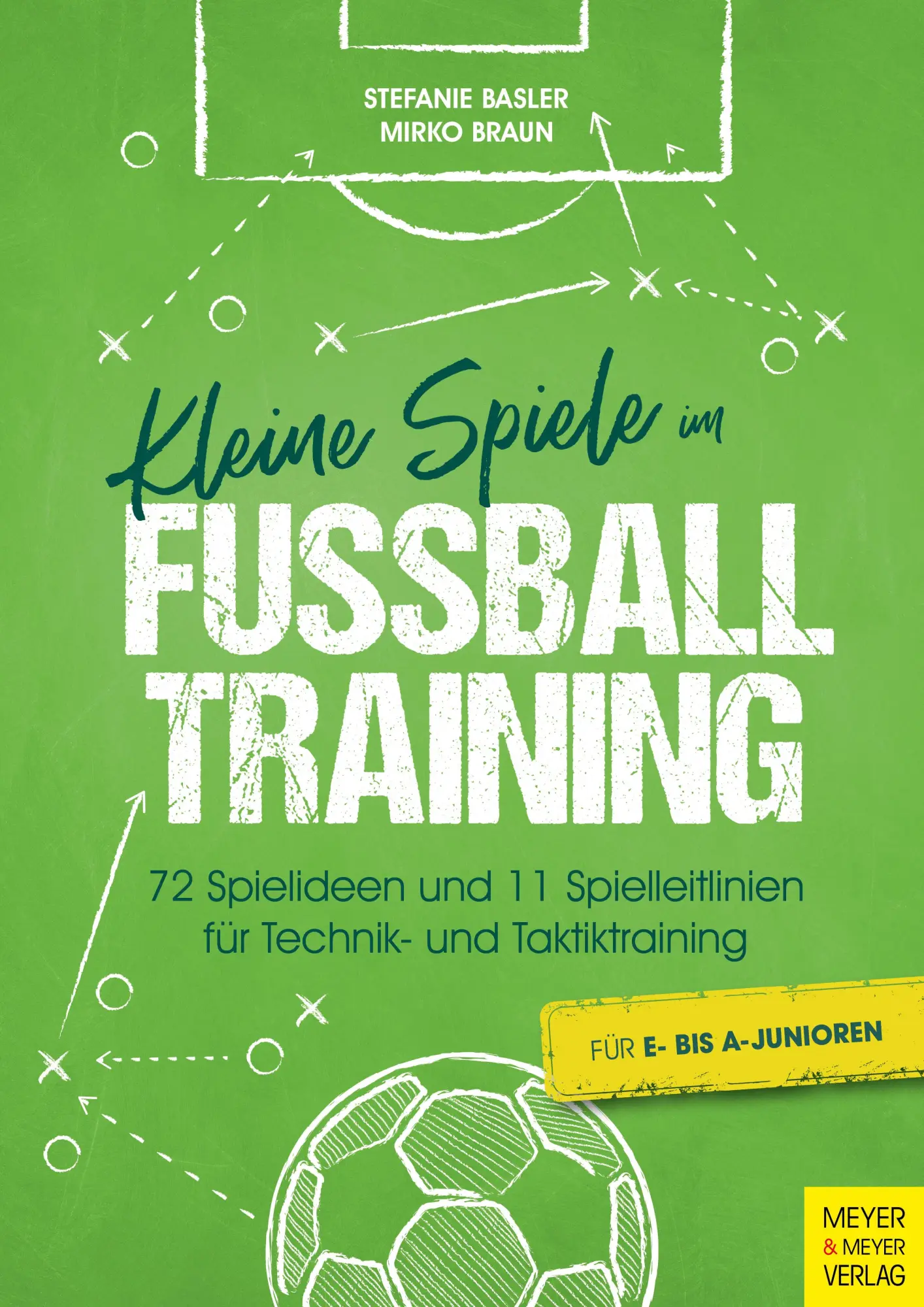 Cover: 9783840377983 | Kleine Spiele im Fußballtraining | Stefanie Basler (u. a.) | Buch