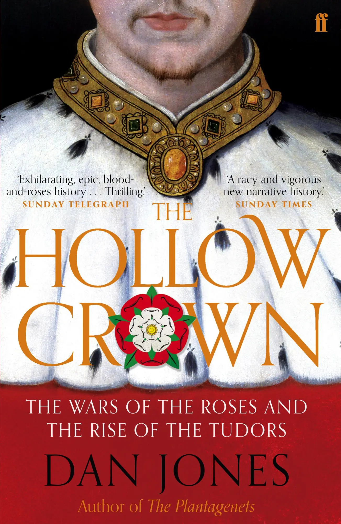 Cover: 9780571288083 | The Hollow Crown | The Wars of the Roses and the Rise of the Tudors