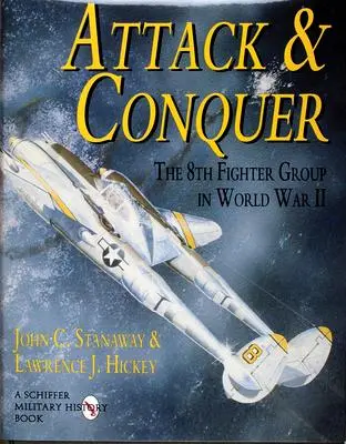 Cover: 9780887408083 | Attack &amp; Conquer: The 8th Fighter Group in World War II | Buch | 1997
