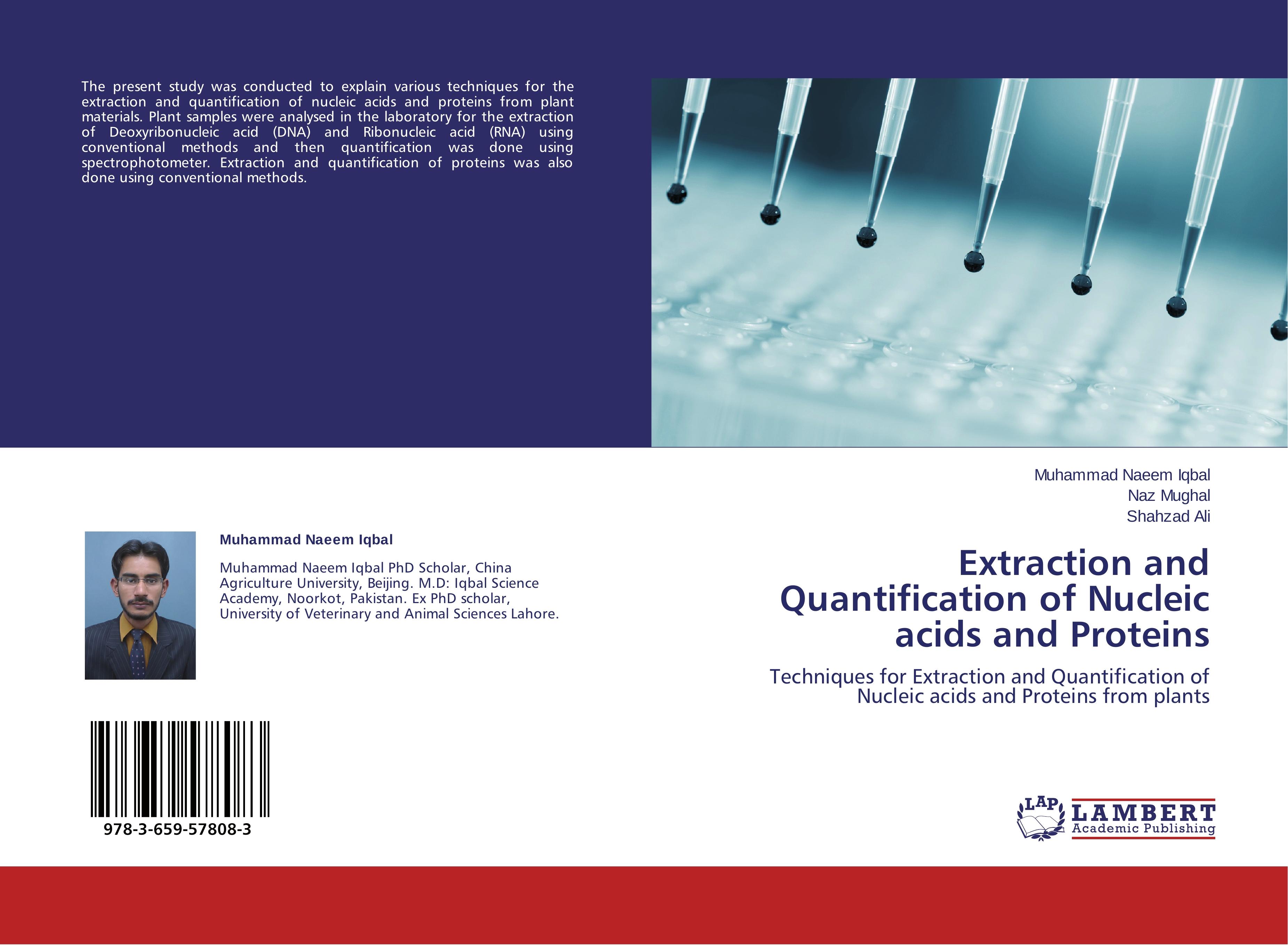 Extraction and Quantification of Nucleic acids and Proteins | Techniques for Extraction and Quantification of Nucleic acids and Proteins from plants | Muhammad Naeem Iqbal (u. a.) | Taschenbuch | 2014 - Iqbal, Muhammad Naeem