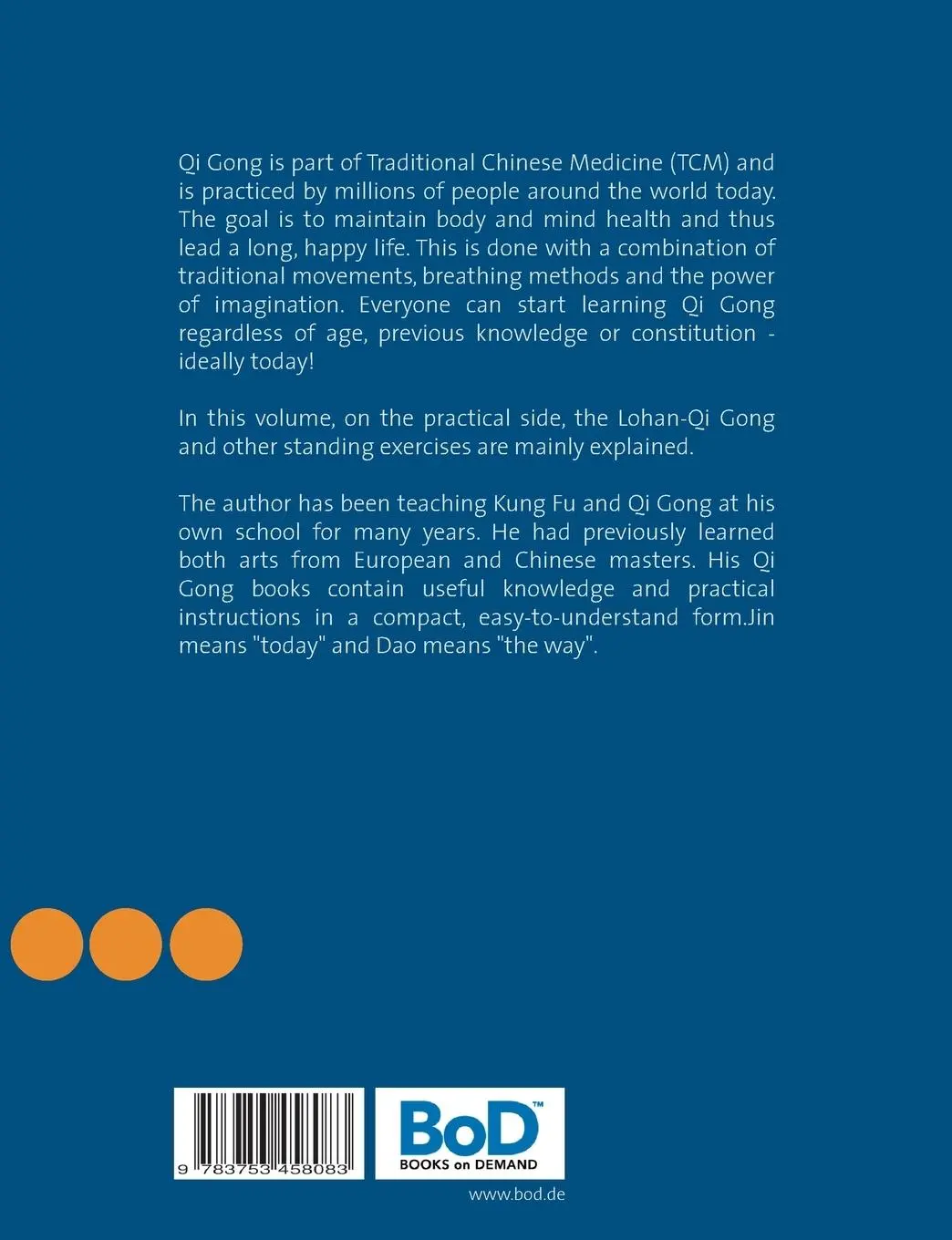 Rückseite: 9783753458083 | Stay young with Qi Gong | Volume 3: The Lohan-Qi Gong | Jin Dao | Buch
