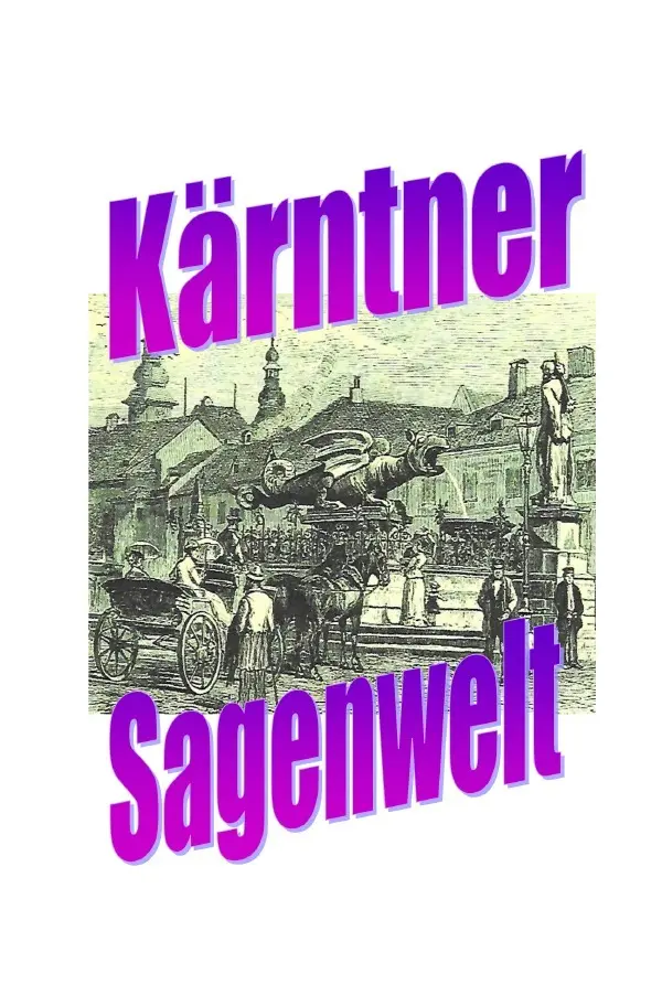Cover: 9783819028083 | Kärntner Sagenwelt | DE | Friedrich Moser | Taschenbuch | 364 S.