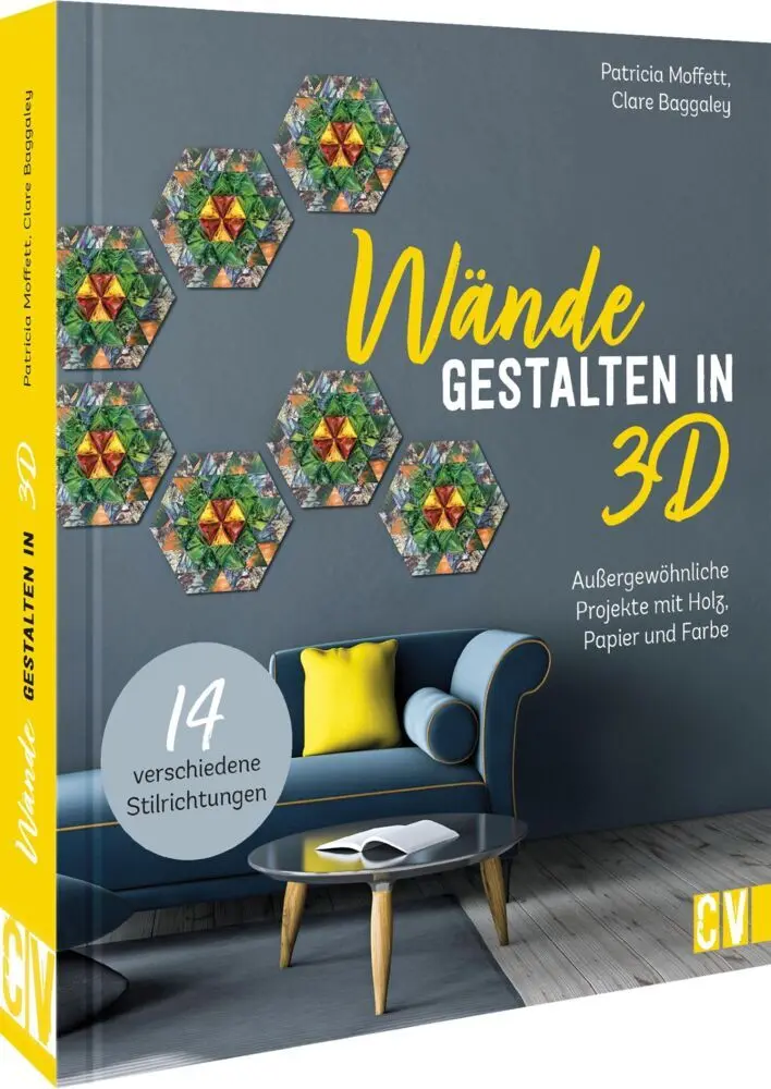 Cover: 9783838838083 | Wände gestalten in 3-D | Patricia Moffett (u. a.) | Buch | 128 S.