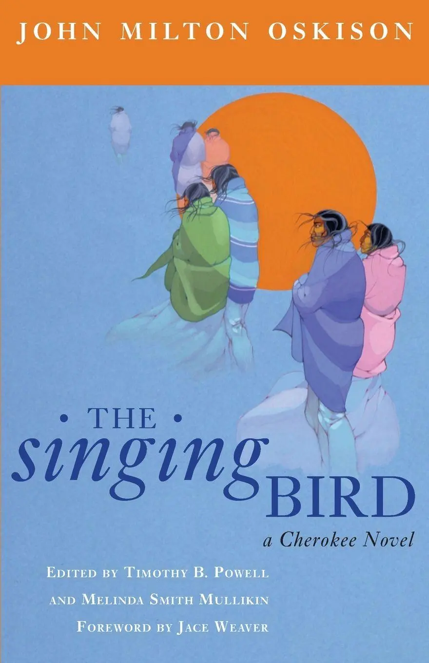 Cover: 9780806138183 | The Singing Bird | A Cherokee Novel | John M. Oskison (u. a.) | Buch