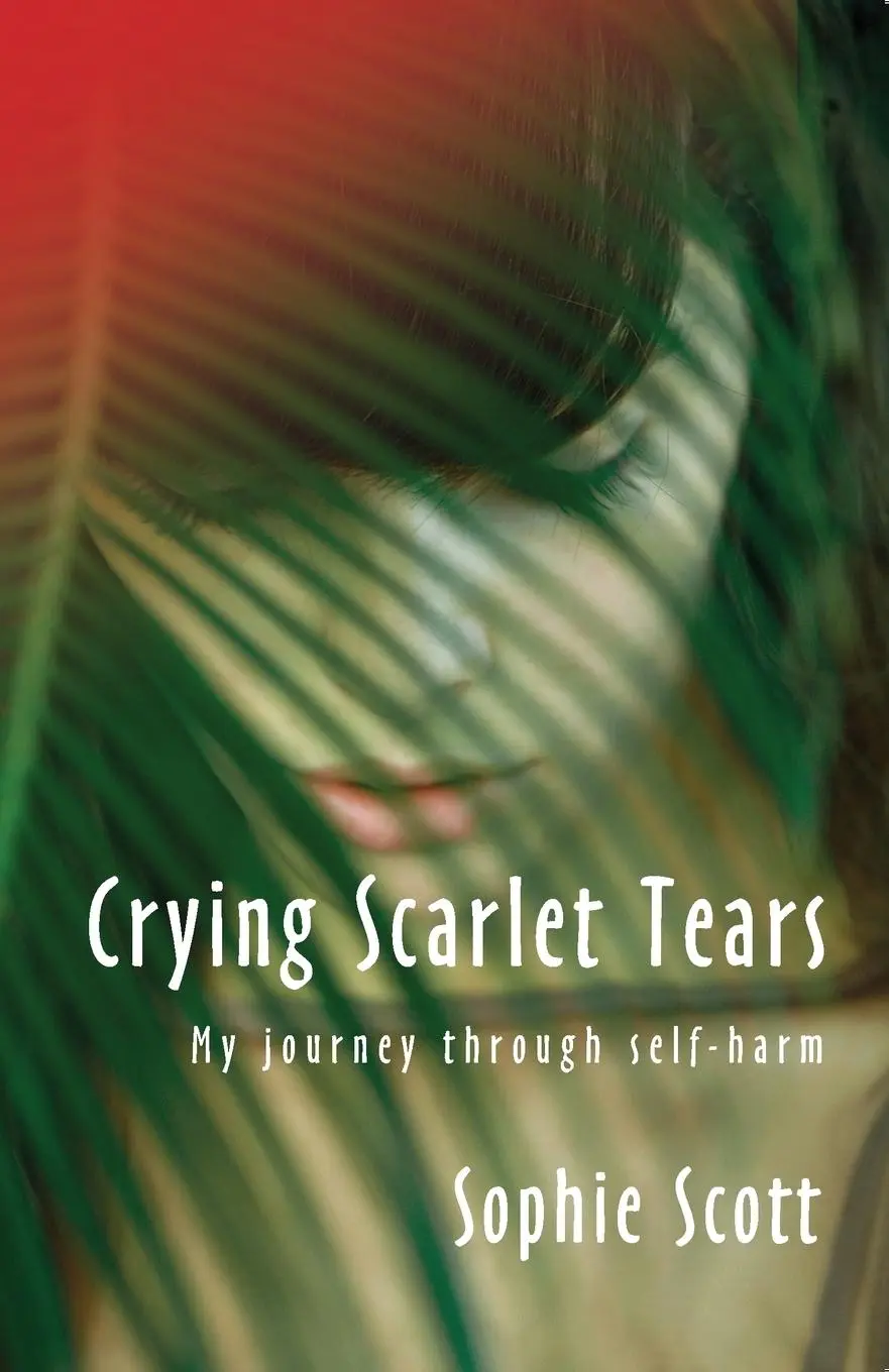 Cover: 9781854248183 | Crying Scarlet Tears | Sophie Scott | Taschenbuch | Englisch | 2008