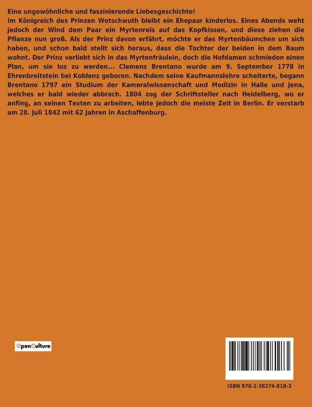 Rückseite: 9782382748183 | Das Märchen von dem Myrtenfräulein | Clemens Brentano | Taschenbuch Rückseite: 9782382748183 | Das Märchen von dem Myrtenfräulein | Clemens Brentano | Taschenbuch