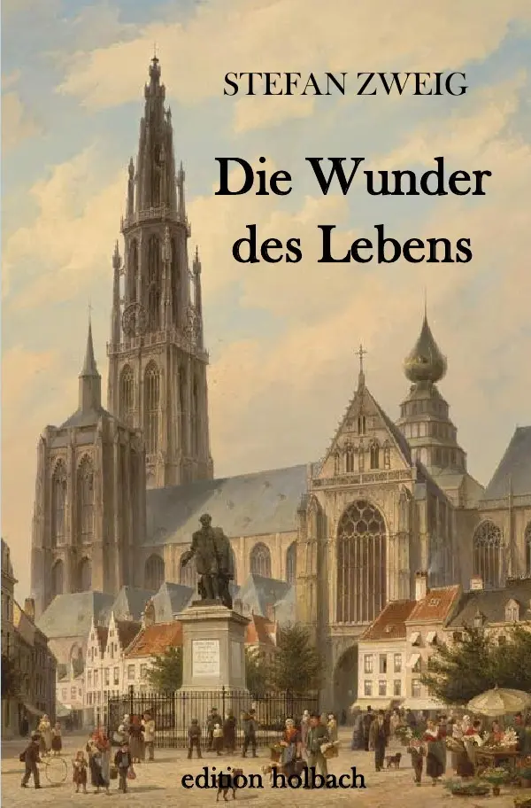 Cover: 9783745078183 | Die Wunder des Lebens | Stefan Zweig | Taschenbuch | 60 S. | Deutsch