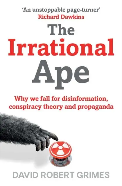 Cover: 9781471178283 | The Irrational Ape | David Robert Grimes | Taschenbuch | Englisch