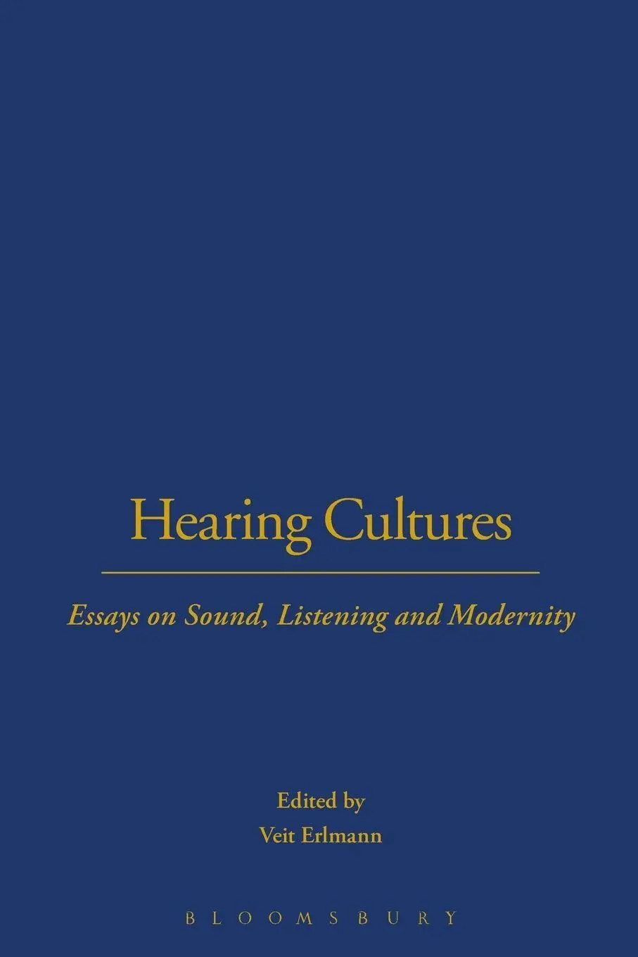 Cover: 9781859738283 | Hearing Cultures | Essays on Sound, Listening and Modernity | Erlmann