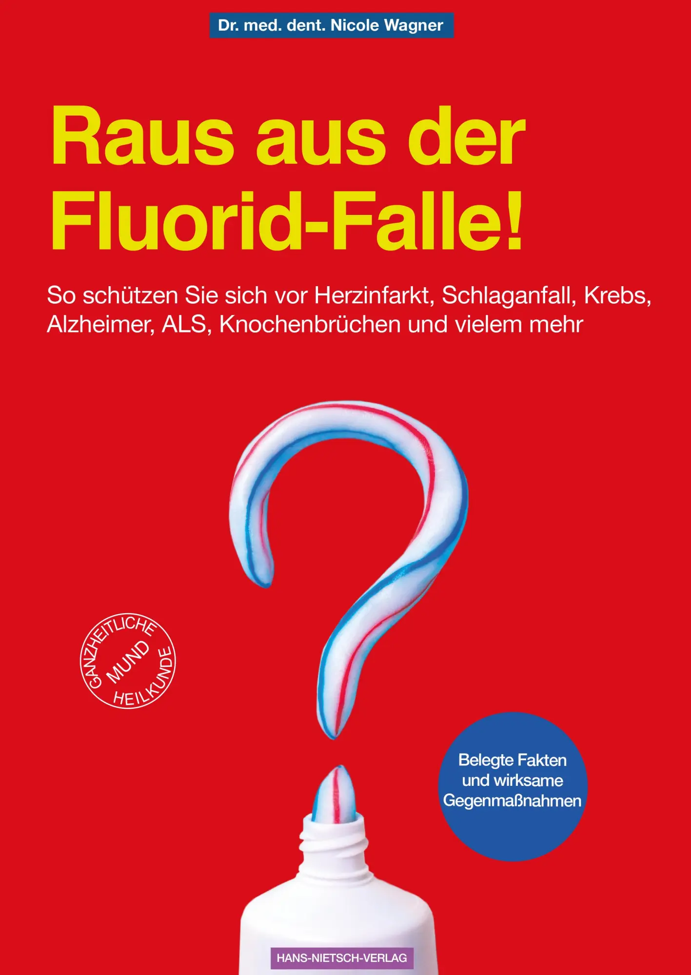 Cover: 9783862648283 | Raus aus der Fluorid-Falle! | Nicole Wagner | Taschenbuch | 282 S. Cover: 9783862648283 | Raus aus der Fluorid-Falle! | Nicole Wagner | Taschenbuch | 282 S.