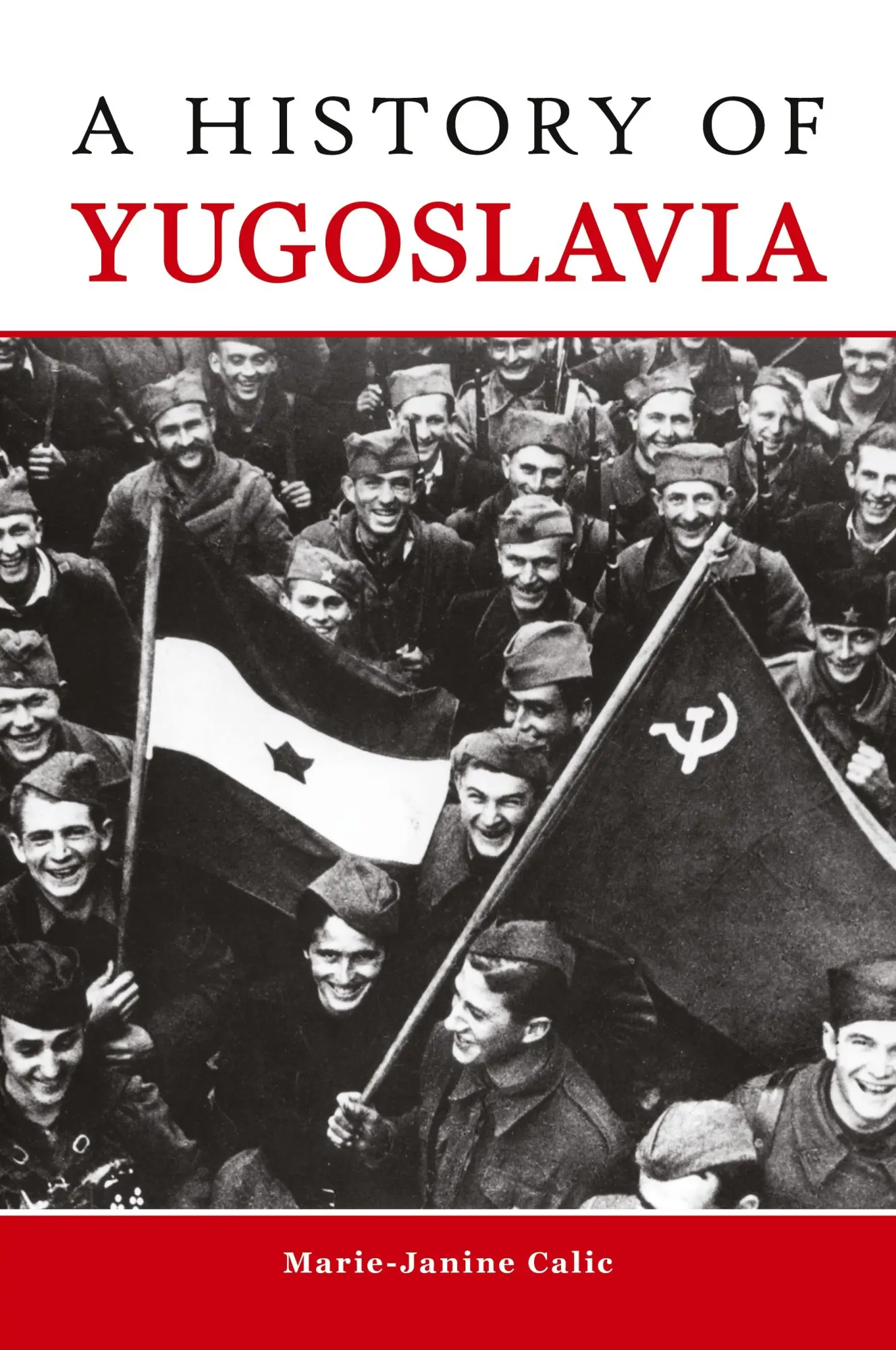 Cover: 9781557538383 | A History of Yugoslavia | Marie-Janine Calic | Taschenbuch | Englisch