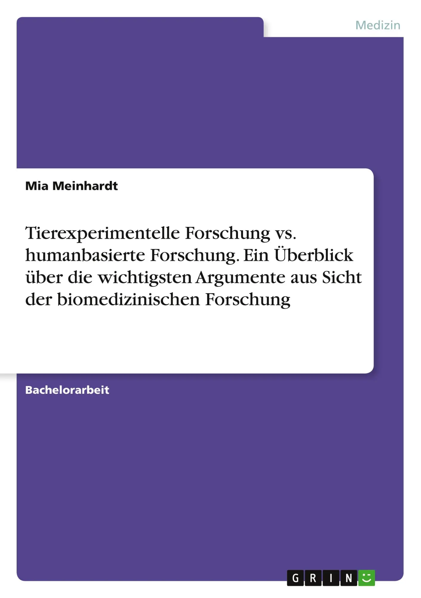 Cover: 9783389038383 | Tierexperimentelle Forschung vs. humanbasierte Forschung. Ein...