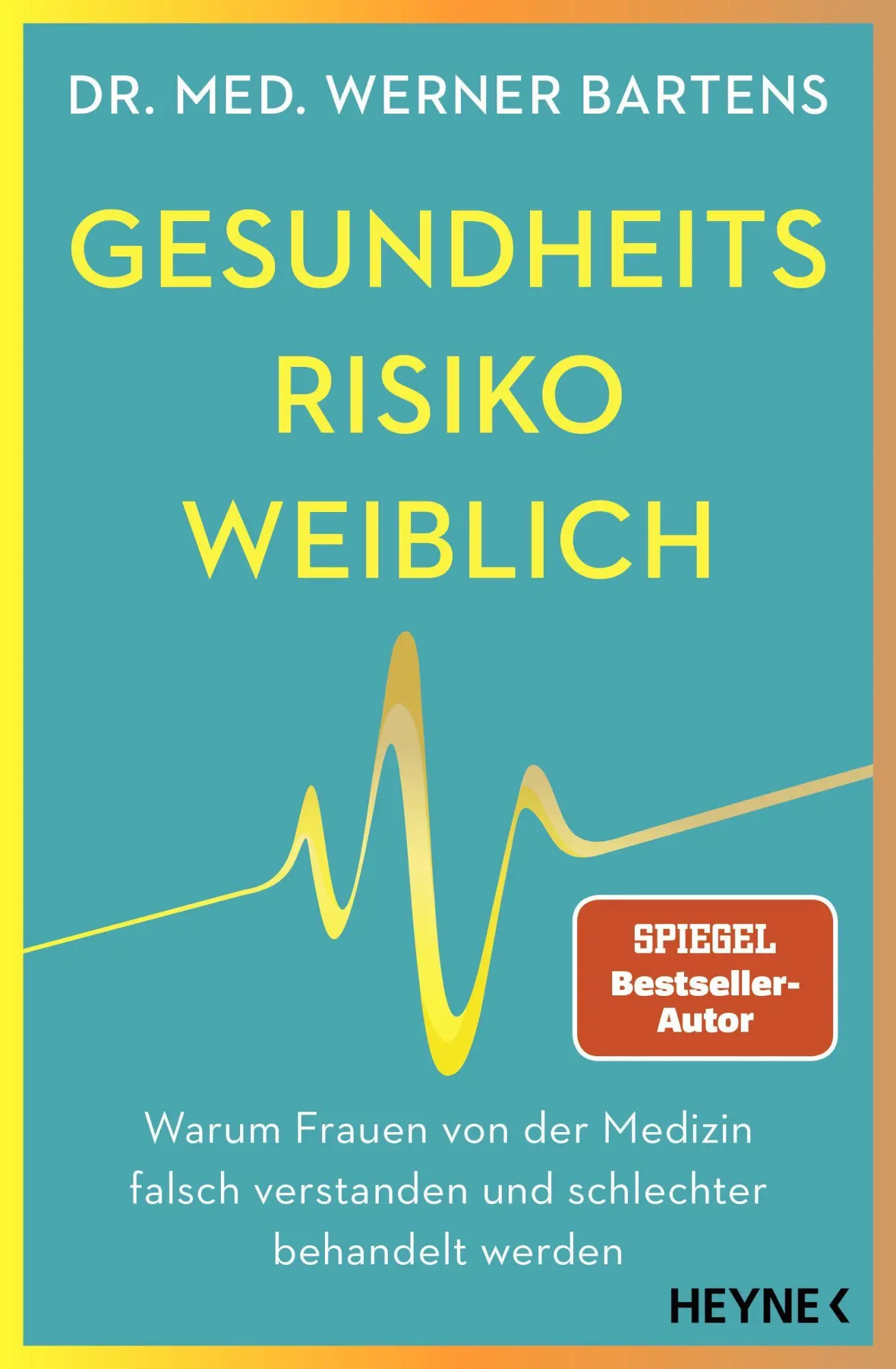 Cover: 9783453218383 | Gesundheitsrisiko: weiblich | Werner Bartens | Taschenbuch | 288 S.