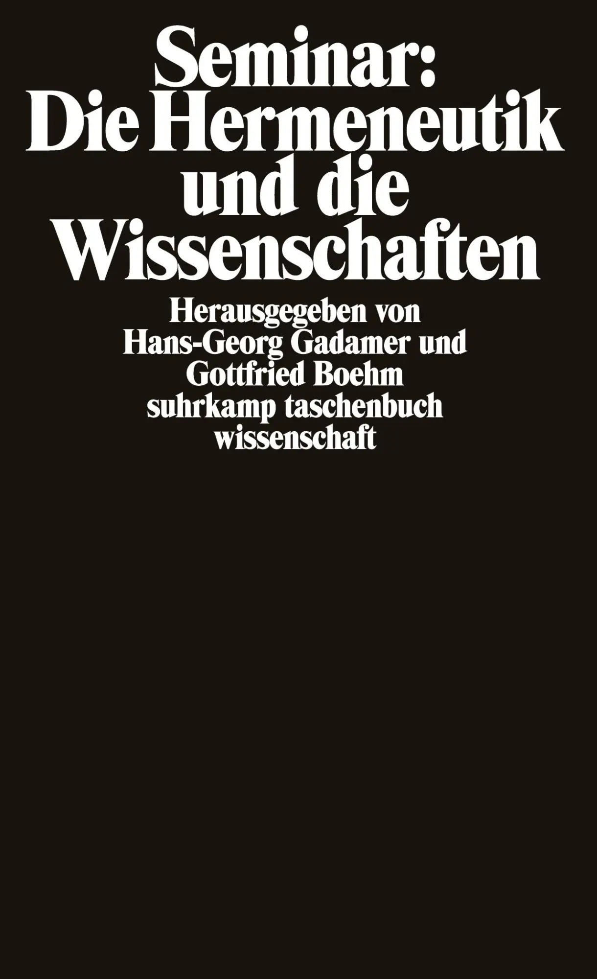 Cover: 9783518278383 | Seminar: Die Hermeneutik und die Wissenschaften | Boehm (u. a.) | Buch