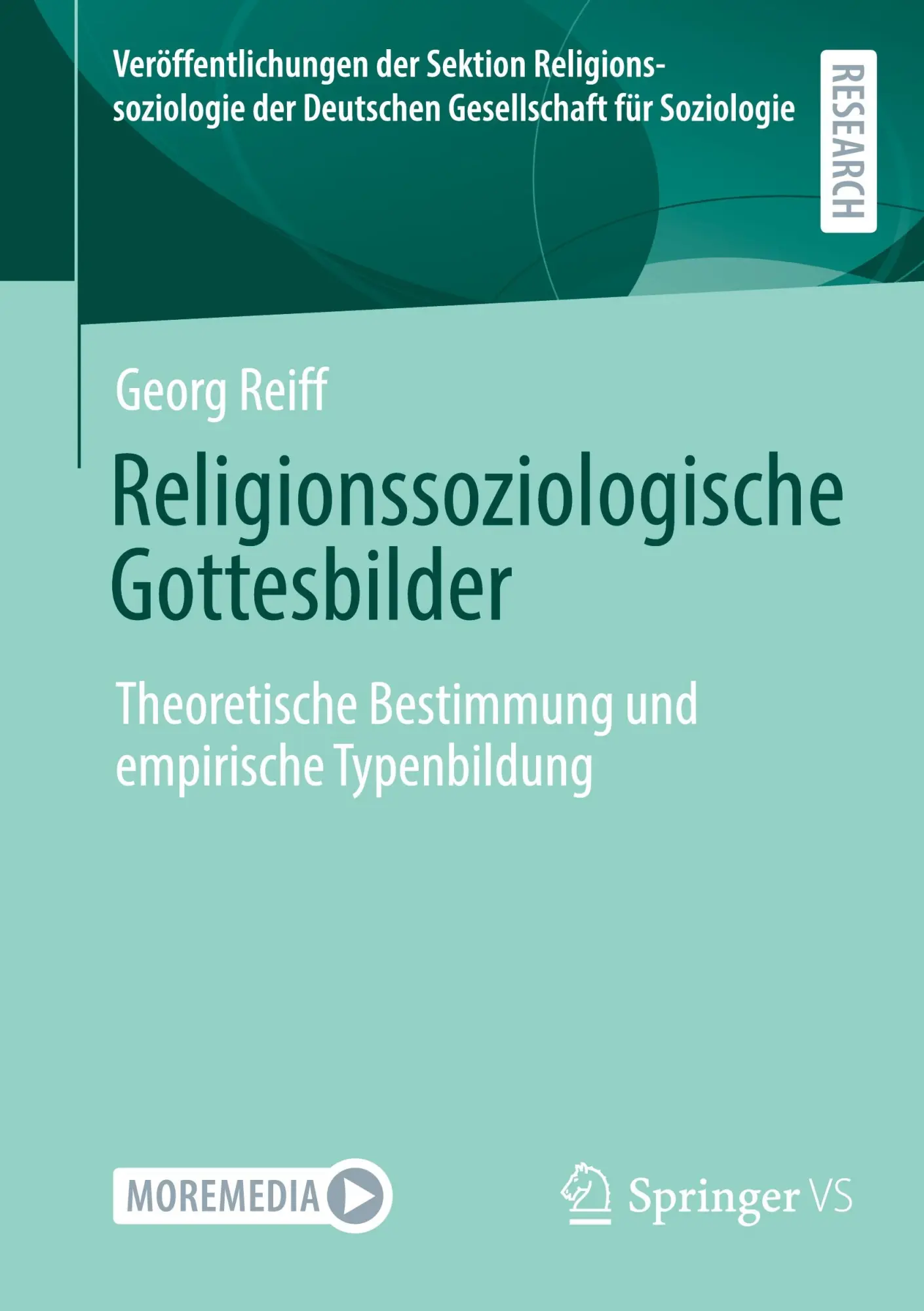Cover: 9783658488383 | Religionssoziologische Gottesbilder | Georg Reiff | Taschenbuch | xvii