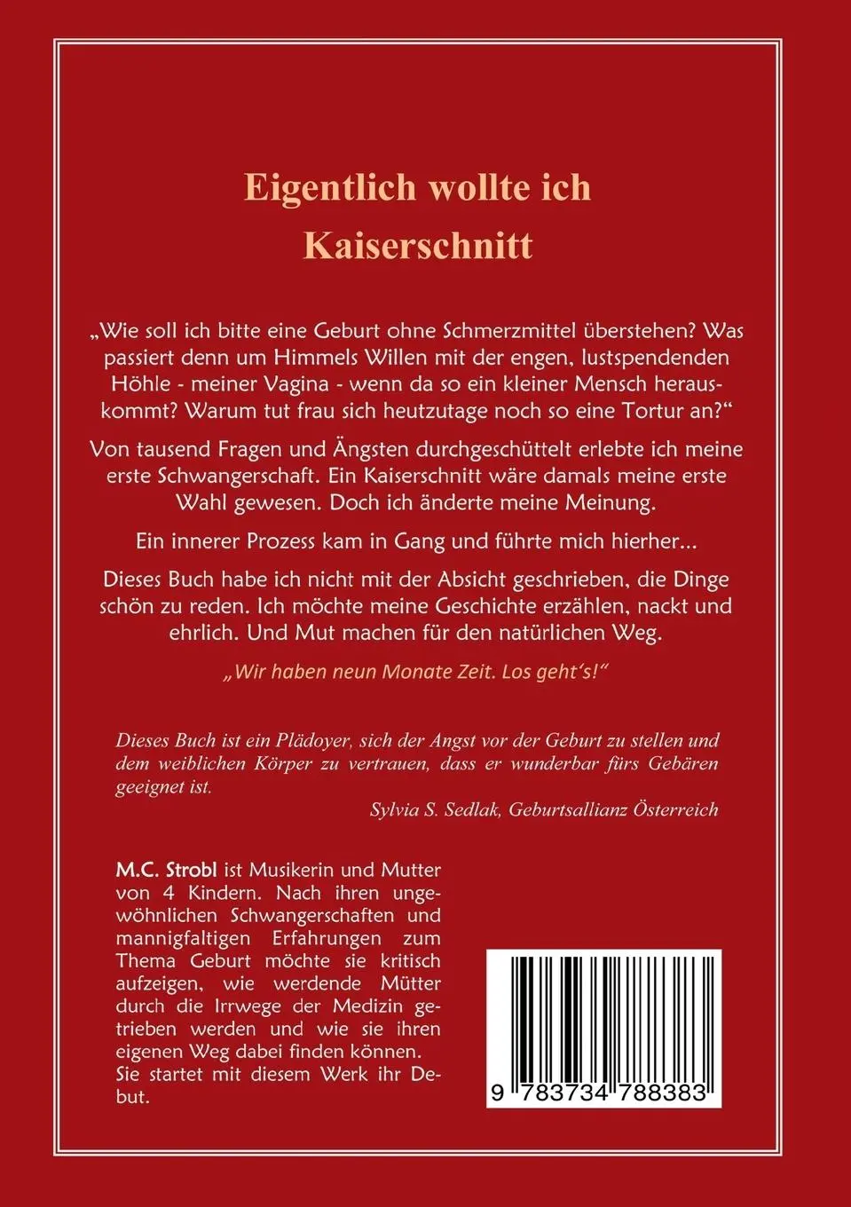 Rückseite: 9783734788383 | Eigentlich wollte ich Kaiserschnitt.... | M. C. Strobl | Taschenbuch