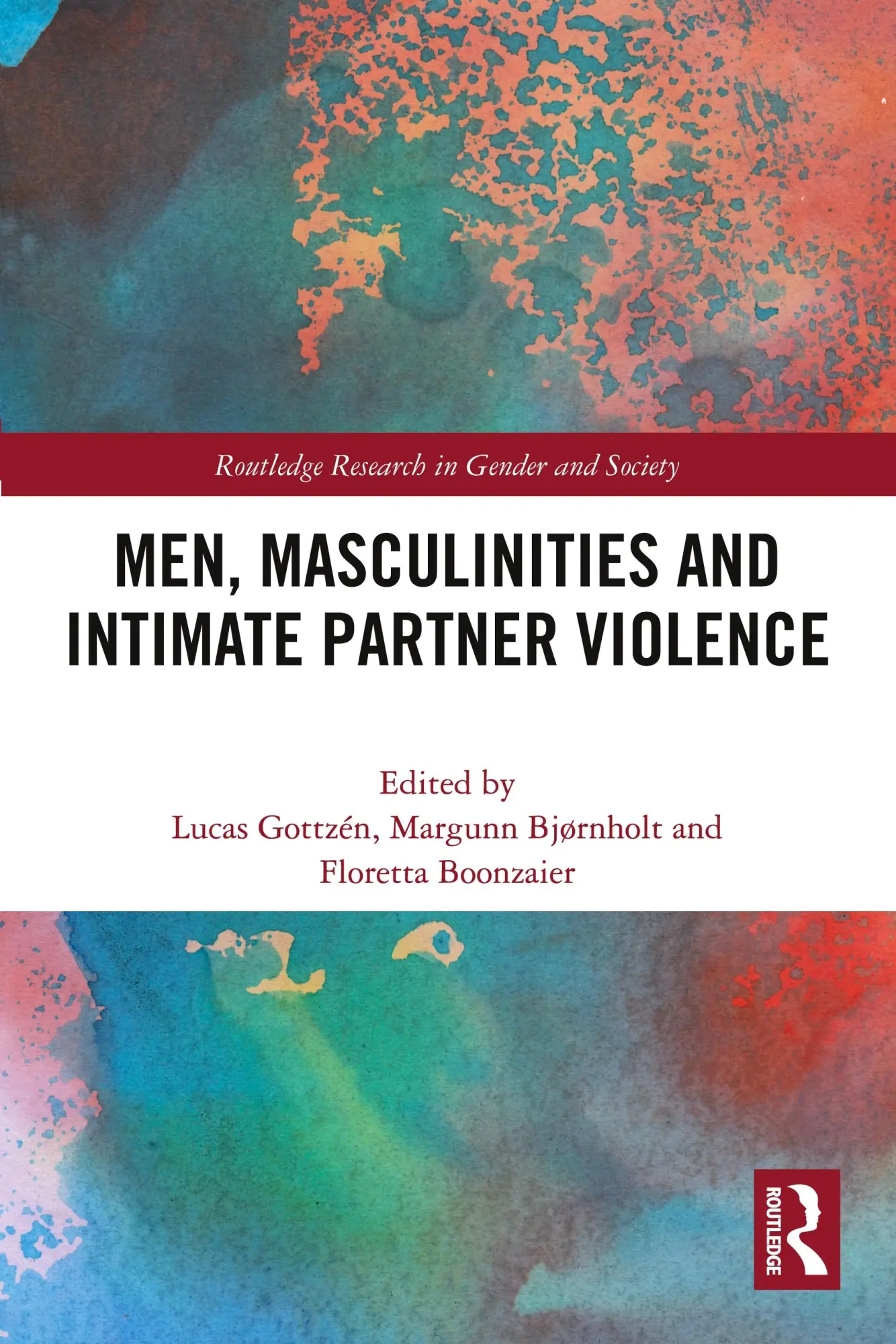 Cover: 9780367618483 | Men, Masculinities and Intimate Partner Violence | Gottzén (u. a.)