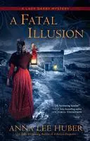 Cover: 9780593198483 | A Fatal Illusion | Anna Lee Huber | Taschenbuch | Englisch | 2023