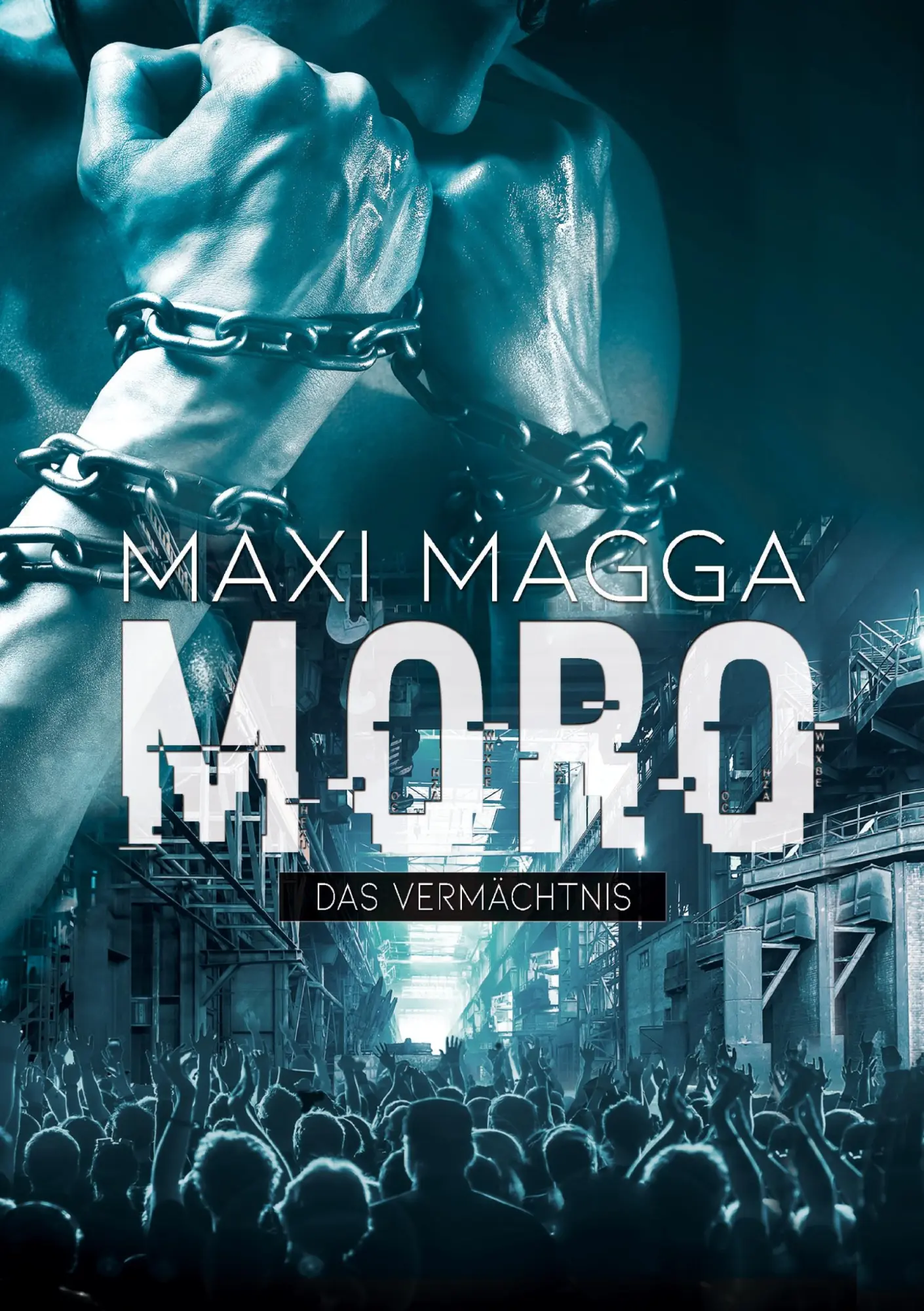 Cover: 9783347688483 | MORO Das Vermächtnis | Maxi Magga | Taschenbuch | 356 S. | Deutsch