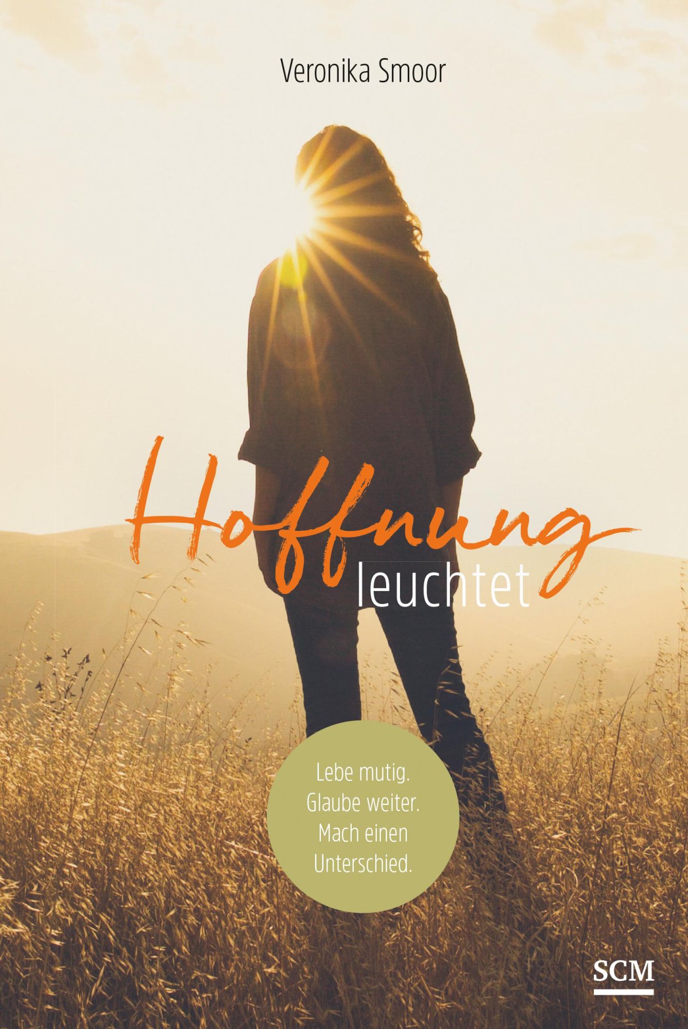Cover: 9783789398483 | Hoffnung leuchtet | Lebe mutig. Glaube weiter. Mach einen Unterschied