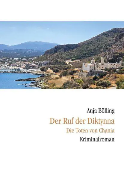 Cover: 9783937108483 | Der Ruf der Diktynna | Die Toten von Chania | Anja Bölling | Buch