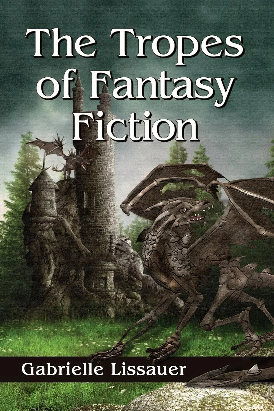 Cover: 9780786478583 | The Tropes of Fantasy Fiction | Gabrielle Lissauer | Taschenbuch