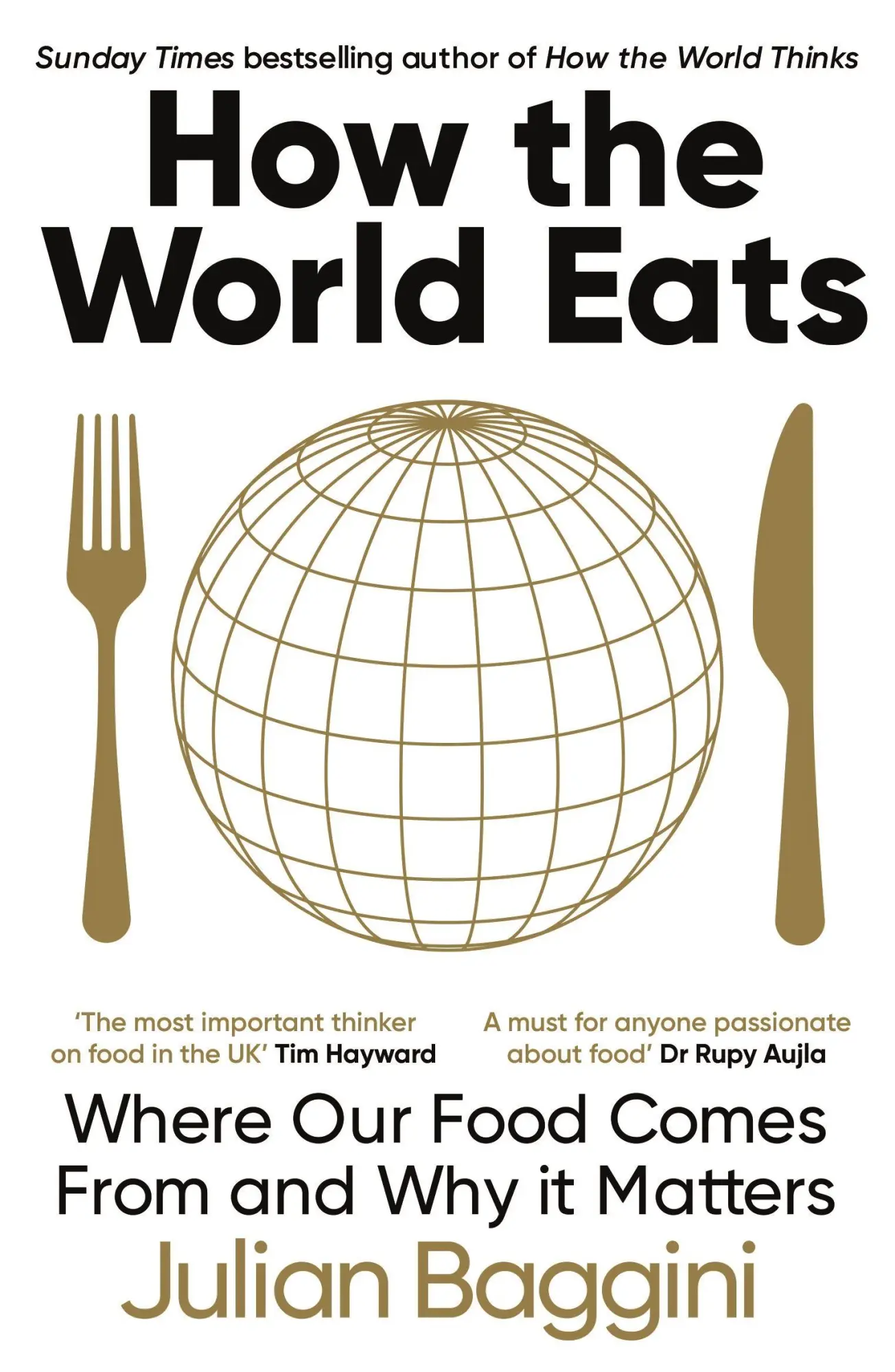 Cover: 9781783788583 | How the World Eats | Where Our Food Comes From and Why It Matters