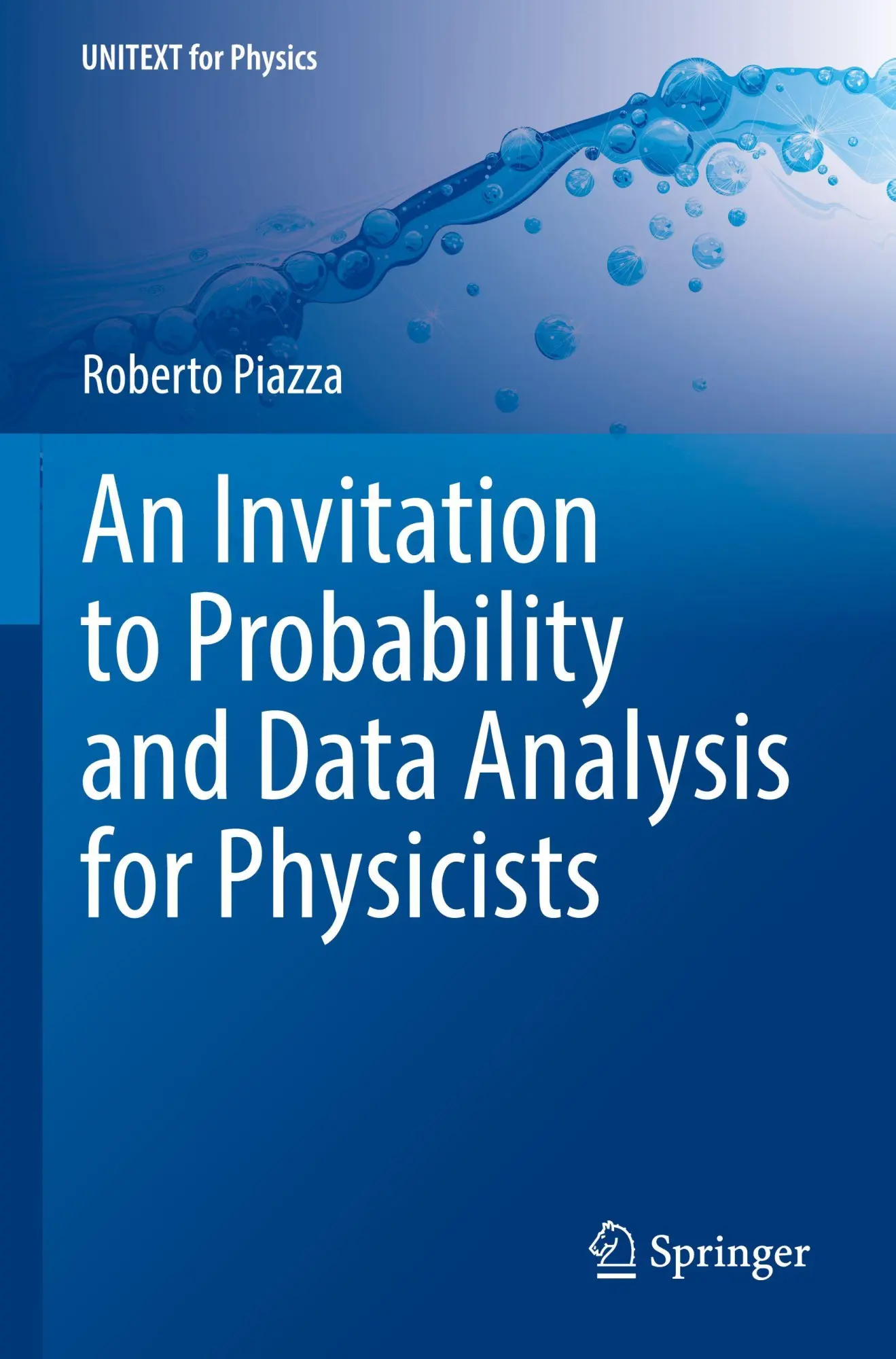 Cover: 9783031838583 | An Invitation to Probability and Data Analysis for Physicists | Piazza
