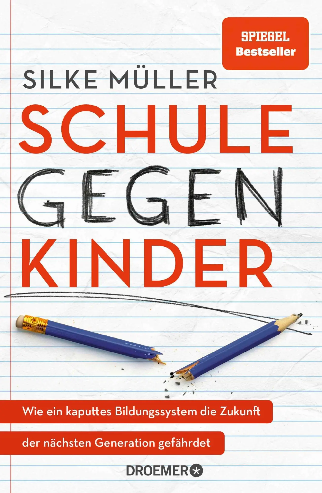 Cover: 9783426568583 | Schule gegen Kinder | Silke Müller | Buch | 288 S. | Deutsch | 2026