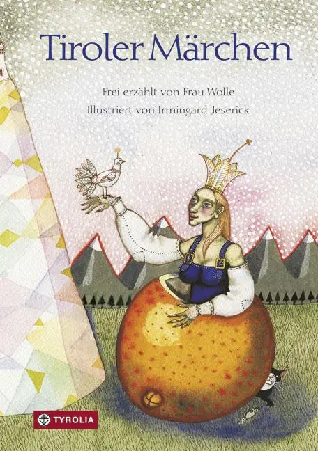 Cover: 9783702228583 | Tiroler Märchen | Frau Wolle | Buch | 184 S. | Deutsch | 2010